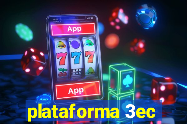 plataforma 3ec